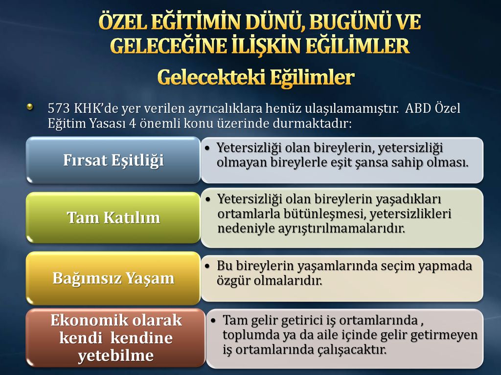 ÖZEL EĞİTİME GEREKSİNİM DUYAN ÇOCUKLAR ve ÖZEL EĞİTİM ppt indir